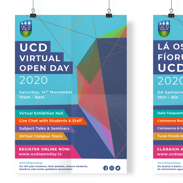 Poster hanging showing design of poster for the UCD virtual open day